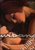 Urbano. Arcane armonie. Ediz. multilingue libro