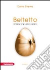 Beltetto. Operazione uovo sodo libro