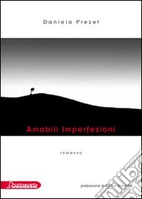 Amabili imperfezioni