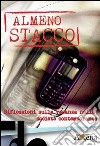 Almeno stacco. Riflessioni sulla vacanza nella società contemporanea libro di Salina E. (cur.) Pavoni R. (cur.)