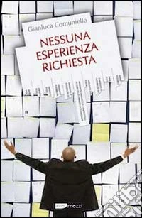 Nessuna esperienza richiesta