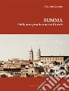 Summa. Della mia produzione culturale libro