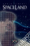 Spaceland libro