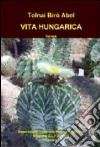 Vita hungarica. Versek libro