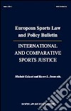 International and comparative sports justice libro