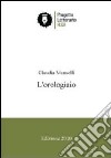 L'orologiaio libro