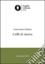 Caffè di cicoria