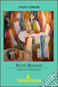 Notti bianche libro