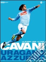 Cavani-Uragano azzurro