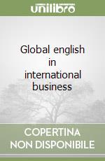 Global english in international business libro