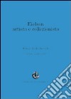 Eielson artista e collezionista. Ediz. multilingue libro