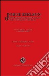 Jorge Eielson. Gestos ancestrales y formas actuales. Ediz. italiana e spagnola libro