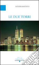 Le due torri libro