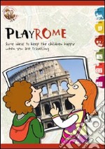 Playrome. Some ideas to keep the children happy when you are travelling