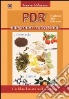 PDR integratori nutrizionali. Ediz. multilingue libro