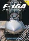 F-16A Air defence fighter libro