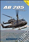 AB 205 Huey. Nell'esercito italiano. Ediz. italiana e inglese libro