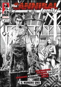 The cannibal family. Vol. 1: Il numero uno libro