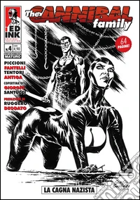 The cannibal family. Vol. 4: La cagna nazista libro