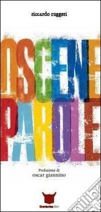 Oscene parole