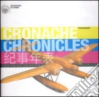 Cronache politecniche. Ediz. multilingue