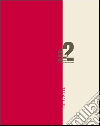 Rivoli2. Fondazione per l'arte contemporanea. Ediz. bilingue. Vol. 3 libro