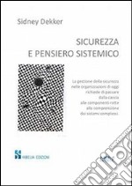 Sicurezza e pensiero sistemico