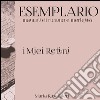 Esemplario. Manuali di ricamo e merletto. I miei retini libro