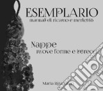 Nappe. Nuove forme e intrecci libro