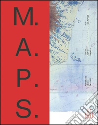 M.A.P.S. Mental abstraction positioning system. Ediz. multilingue