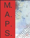 M.A.P.S. Mental abstraction positioning system. Ediz. multilingue libro