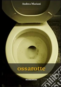 Ossarotte