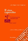 Il vino capovolto. La degustazione geosensoriale e altri scritti libro