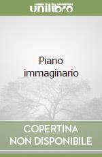 Piano immaginario libro