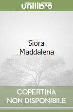 Siora Maddalena