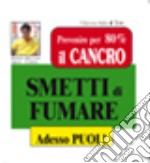 Smetti di fumare