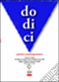 Dodici. Poesia contenporanea libro