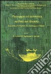 Paesaggio ed economia nell'età del bronzo. La pianura bolognese tra Samoggia e Panaro libro