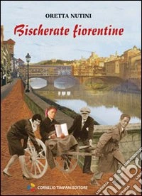 Bischerate fiorentine
