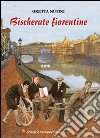 Bischerate fiorentine libro