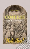 Omelie per le esequie. «Noli flere!». Nuova ediz. libro