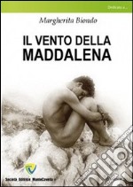 Il vento della Maddalena libro