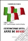 Centocinquanta anni di bugie libro