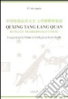 Qi Xing Tan Lang Quan. Kung-fu tradizionale cinese. I segreti della mantide religiosa sette stelle libro