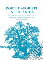 Poeti e aforisti in Finlandia libro