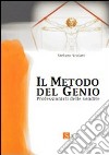 Il metodo del genio. Professionisti delle vendite libro