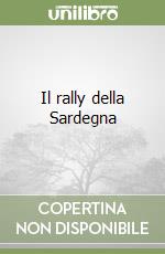 Il rally della Sardegna