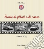 Storie di piloti e di corse. Salotto SCQ