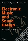 Electronic music and sound design. Vol. 2: Theory and practice with Max and MSp libro