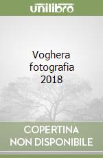 Voghera fotografia 2018